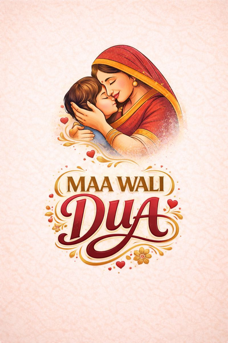 MAA WALI DUA(Mother's Day Special)